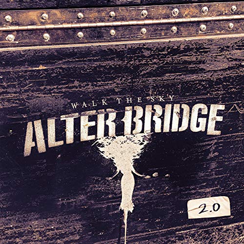 ALTER BRIDGE - WALK THE SKY, 2.0 (CD)