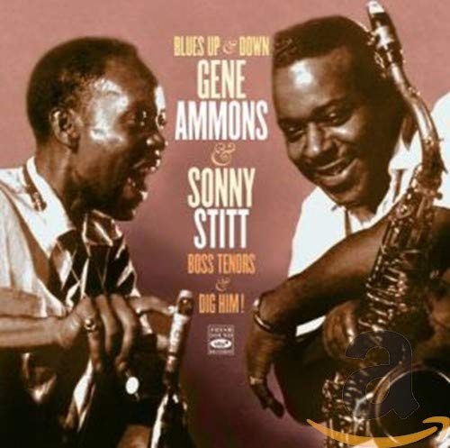 AMMONS, GENE & SONNY STITT - BOSS TENORS/DIG HIM