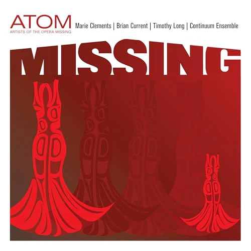 ATOM (ARTISTS OF THE OPERA MISSING), TIMOTHY LONG, - MISSING (CD)