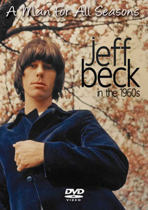 BECK, JEFF - A MAN FOR ALL SEASONS: IN THE 1960S
