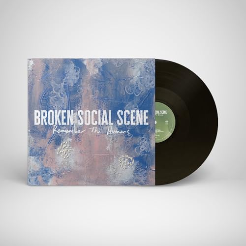 BROKEN SOCIAL SCENE - REMEMBER THE HUMANS (VINYL)