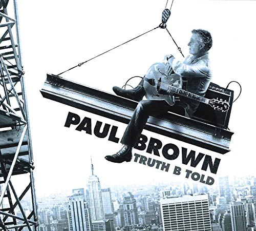BROWN, PAUL - TRUTH B TOLD