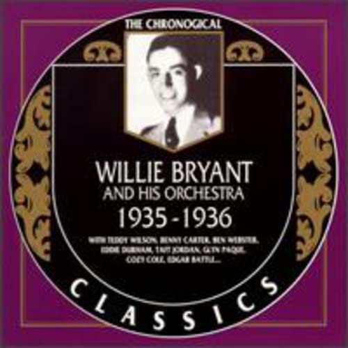 BRYANT, WILLIE & HIS ORCHESTRA - 1935-1936