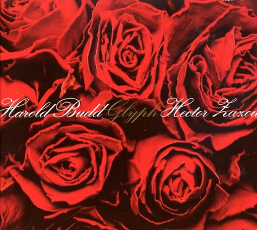 BUDD, HAROLD & HECTOR ZAZOU - GLYPH