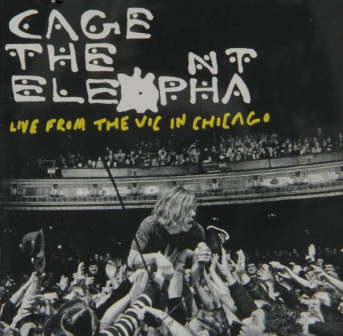 CAGE THE ELEPHANT - LIVE FROM THE VIC IN CHICAGO