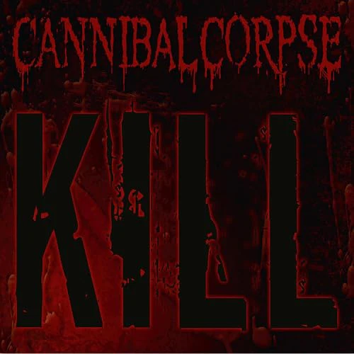 CANNIBAL CORPSE - KILL - 20TH ANNIVERSARY (GREEN SLIME VINYL)