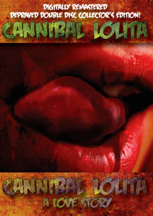 CANNIBAL LOLITA/CANNIBAL LOLITA: A LOVE STORY DOUBLE FEATURE [DVD]