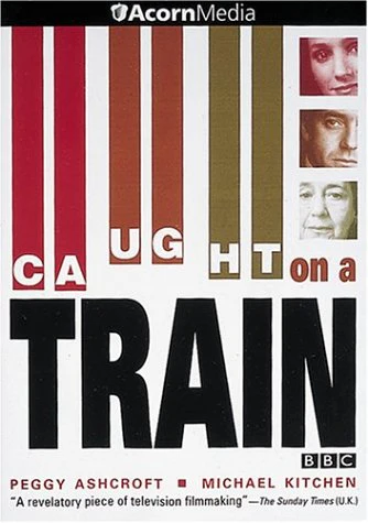 CAUGHT ON A TRAIN - DVD-ACORN MEDIA