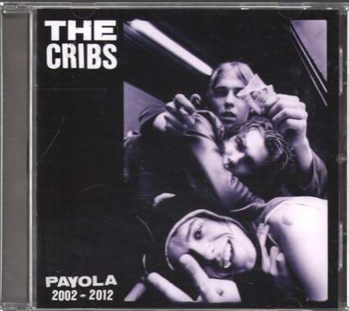 CRIBS - PAYOLA 2002-2012