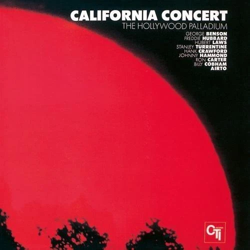 CTI ALL-STARS - CALIFORNIA CONCERT/HOLLYWOOD PALLADI (JA