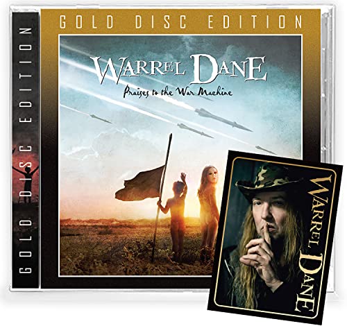 DANE, WARREL - PRAISES TO THE WAR MACHINE (GOLD DISC ED