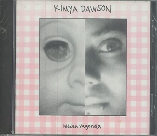 DAWSON, KIMYA - HIDDEN VAGENDA