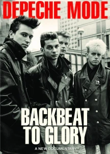 DEPECHE MODE - BACKBEAT TO GLORY [DVD]