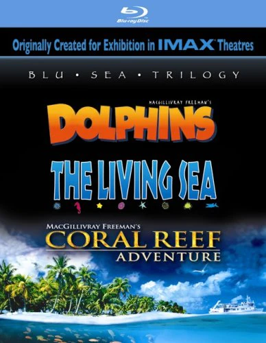 DOLPHINS/LIVING SEA/CORAL REEF ADVENTURE - BLU-BLU SEA TRILOGY