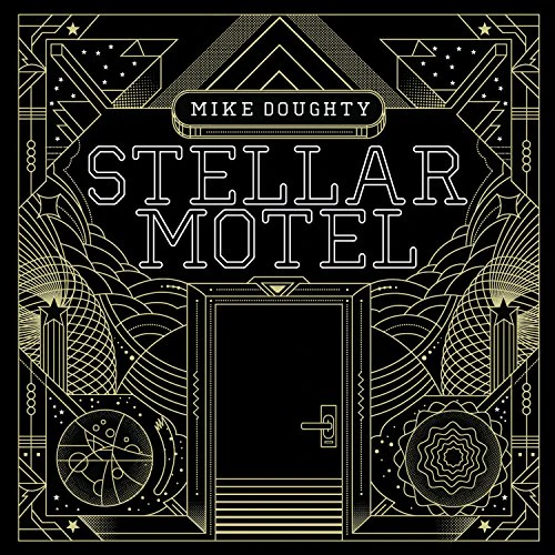 DOUGHTY, MIKE (SOUL COUGHING) - STELLAR MOTEL