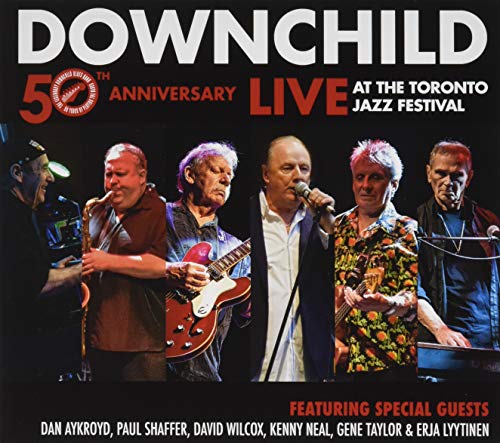 DOWNCHILD - 50TH ANNIVERSARY: LIVE AT THE TORONTO JA