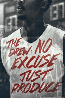 DREW, THE: NO EXCUSE, JUST PRODUCE [DVD]