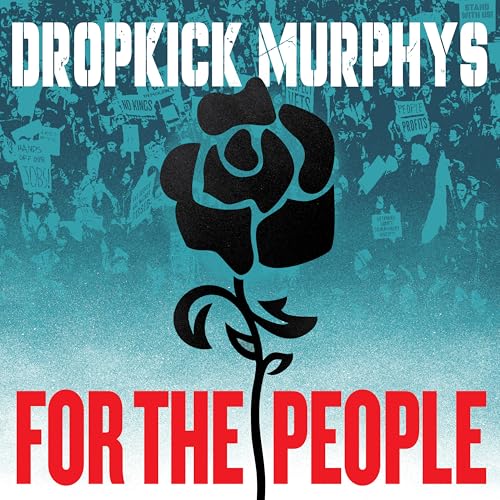 DROPKICK MURPHYS - FOR THE PEOPLE (CD)
