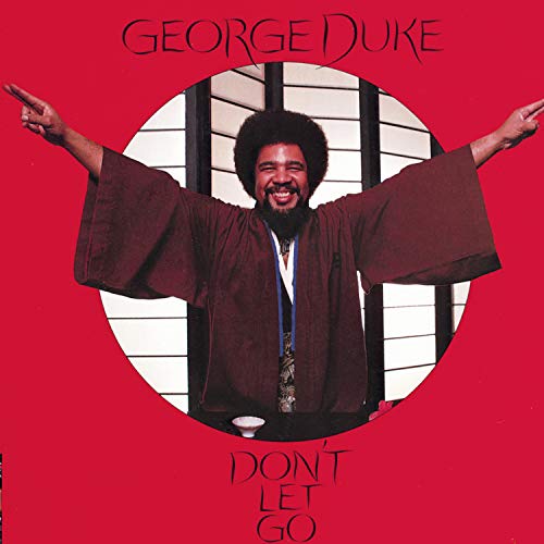 DUKE, GEORGE - DON'T LET GO