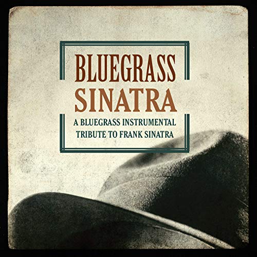 DUNCAN, CRAIG - BLUGRASS SINATRA: AN INSTRUMENTAL TRIBUT