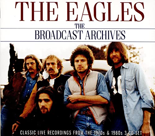 EAGLES - BROADCAST ARCHIVES
