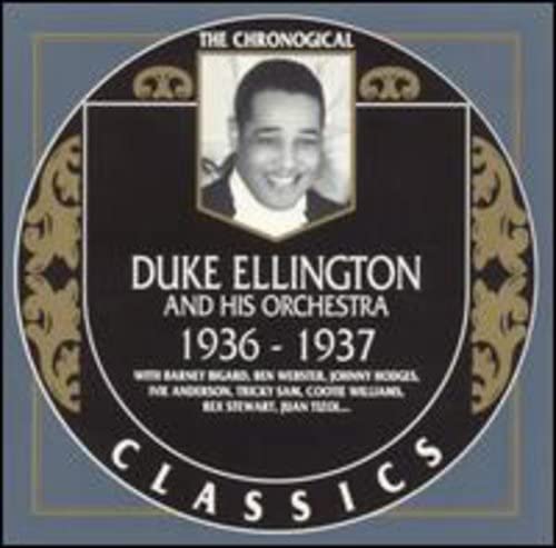 ELLINGTON, DUKE & HIS ORCHESTRA - 1936-37