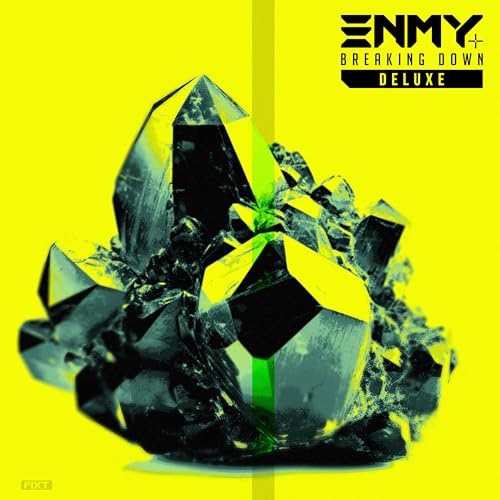 ENMY - BREAKING DOWN (DLX)