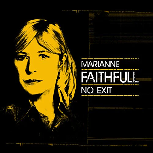 FAITHFULL, MARIANNE - NO EXIT(CD + BLU RAY)