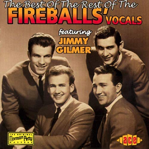 FIREBALLS - BEST OF THE REST