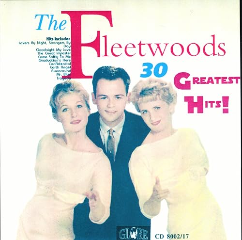 FLEETWOODS - 30 GR HITS
