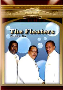 FLOATERS - FLOAT ON: LIVE IN CONCERT [DVD]