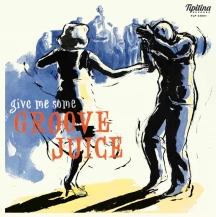 GROOVE JUICE 10INCH [10 INCH]