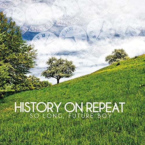 HISTORY ON REPEAT - SO LONG, FUTURE BOY (CD)