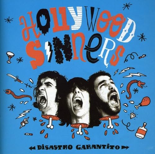 HOLLYWOOD SINNERS - DISASTRO GARANTITO