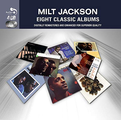 JACKSON, MILT - EIGHT CLASSIC ALBUMS