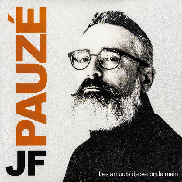 JEAN-FRANçOIS PAUZé - LES AMOURS DE SECONDE MAIN