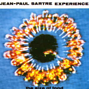 JEAN-PAUL SARTRE EXPERIENCE - SIZE OF FOOD