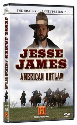 JESSE JAMES: AMERICAN OUTLAW - DVD-HISTORY CHANNEL