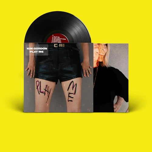 KIM GORDON - PLAY ME (VINYL)