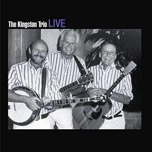 KINGSTON TRIO, KINGSTON - LIVE (CD)