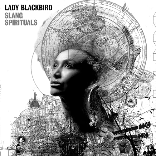 LADY BLACKBIRD - SLANG SPIRITUALS