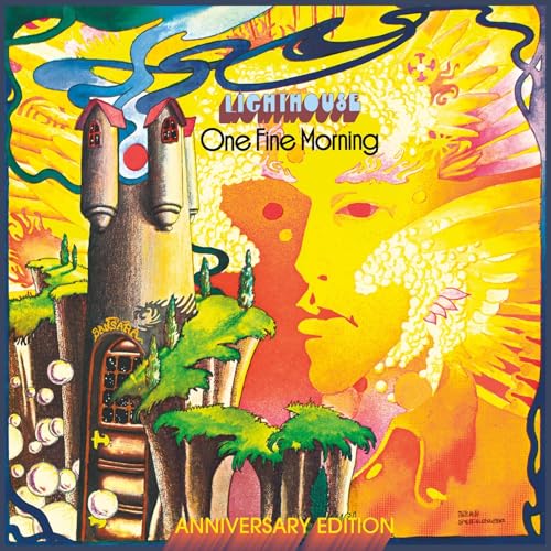 LIGHTHOUSE - ONE FINE MORNING (ANNIVERSARY ED.)