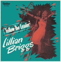LILLIAN BRIGGS - FOLLOW THE LEADER [10 INCH]