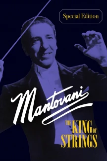 MANTOVANI - THE KING OF STRINGS: SPECIAL EDITION [DVD]
