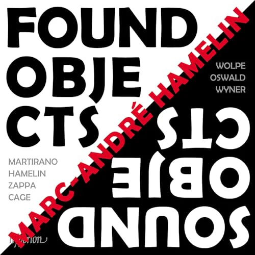 MARC-ANDRé HAMELIN - FOUND OBJECTS / SOUND OBJECT (CD)