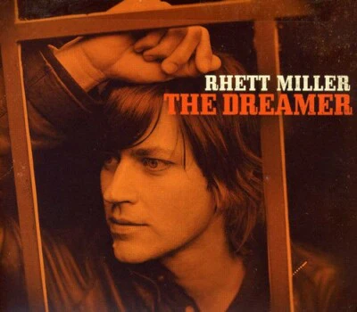 MILLER, RHETT - DREAMER