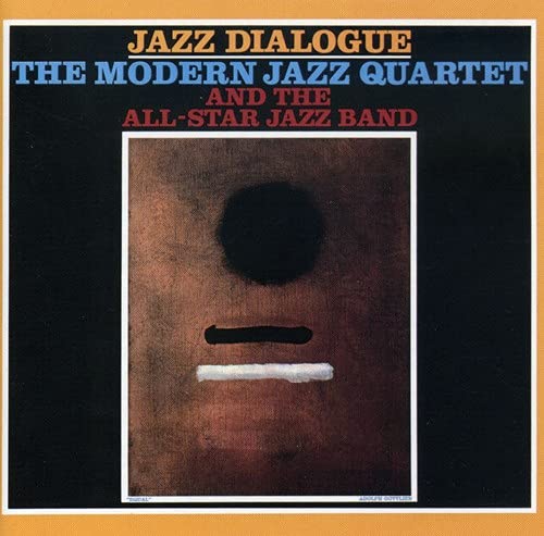 MODERN JAZZ QUARTET - JAZZ DIALOGUE