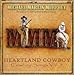 MURPHEY, MICHAEL MARTIN - HEARTLAND COWBOY: COWBOY SONGS VOL. 5