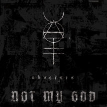 NOT MY GOD - OBVERSES [CD]