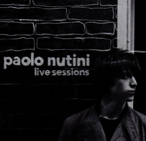 NUTINI, PAOLO - LIVE SESSIONS